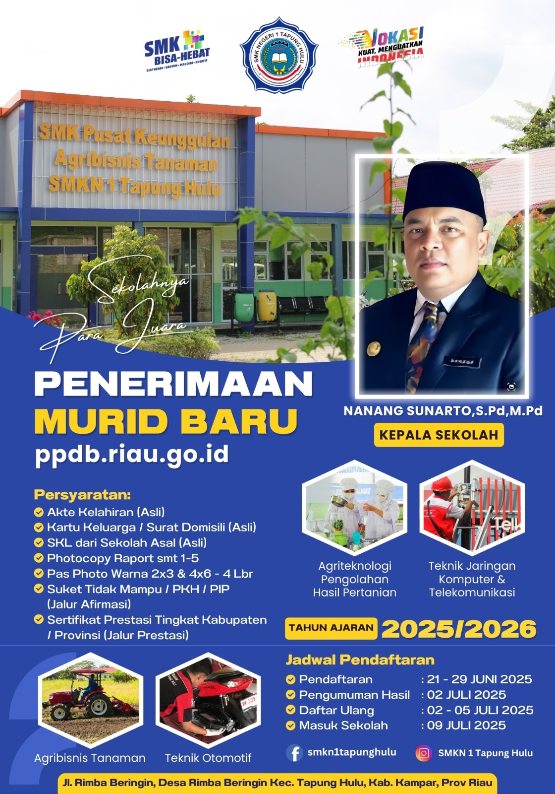 PENERIMAAN PESERTA DIDIK BARU SMK NEGERI 1 TAPUNG HULU TH. 2025